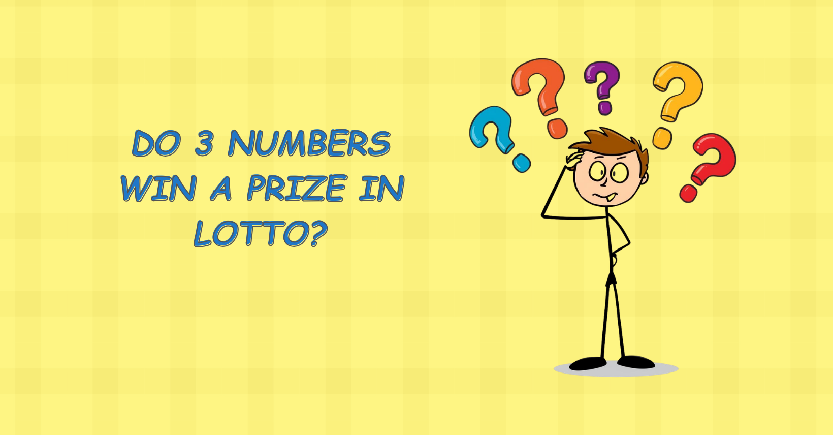 You are currently viewing Do 3 Numbers Win a Prize in Lotto?